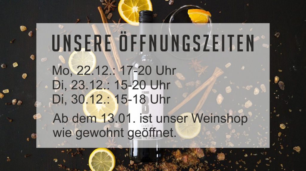 Öffnungszeiten des Weinshops über den Jahreswechsel 2025/2026