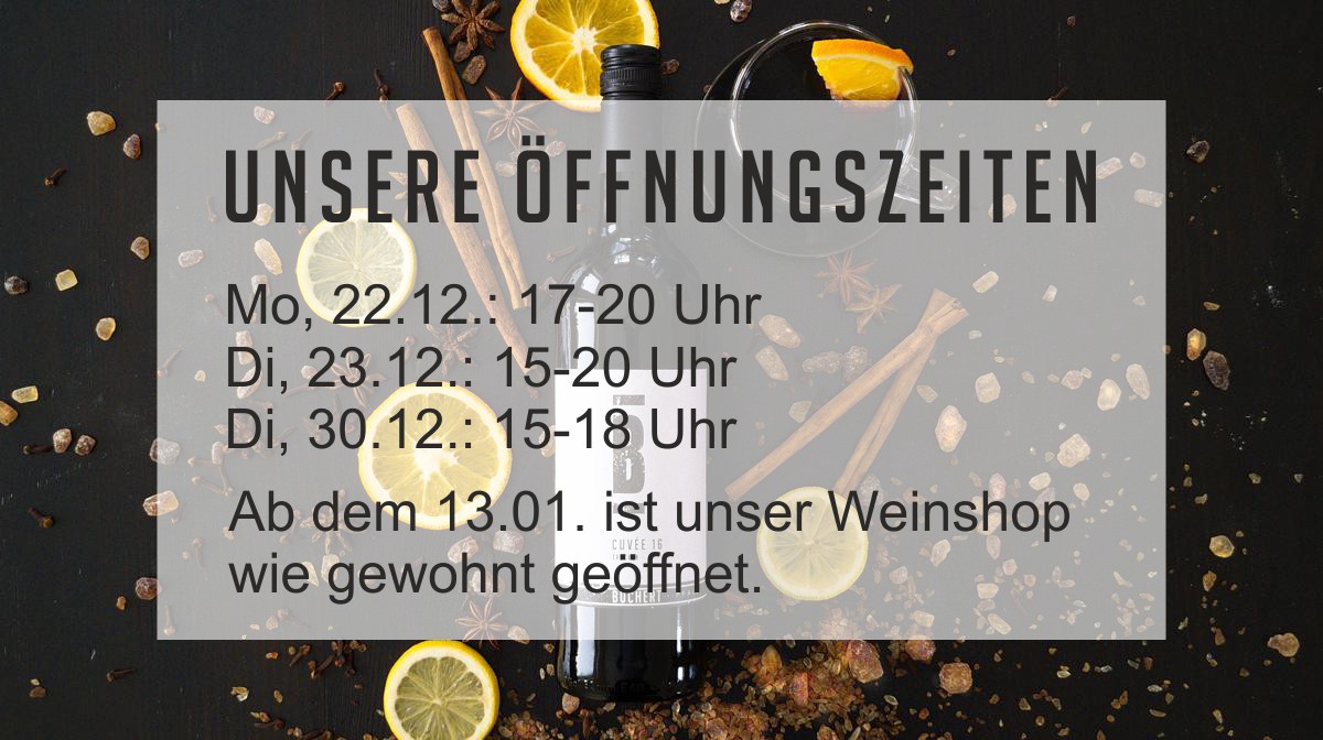 Öffnungszeiten des Weinshops über den Jahreswechsel 2025/2026